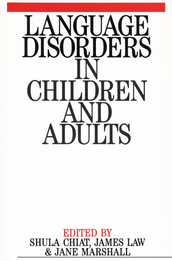 Обложка книги «Language Disorders in Children and Adults»
