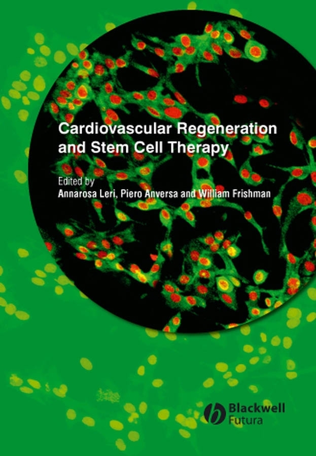 Обложка книги «Cardiovascular Regeneration and Stem Cell Therapy»