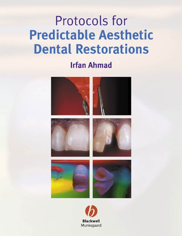 Обложка книги «Protocols for Predictable Aesthetic Dental Restorations»