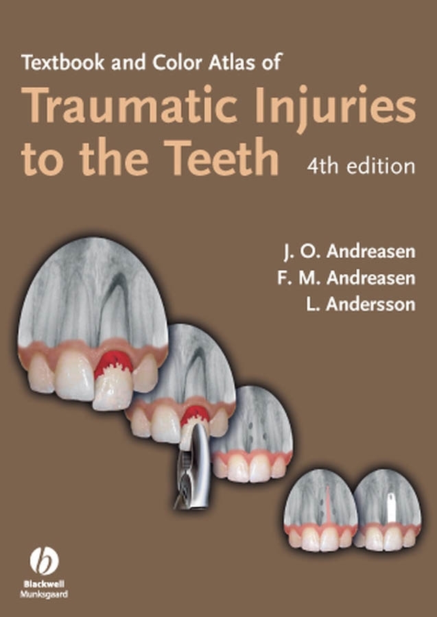 Обложка книги «Textbook and Color Atlas of Traumatic Injuries to the Teeth»