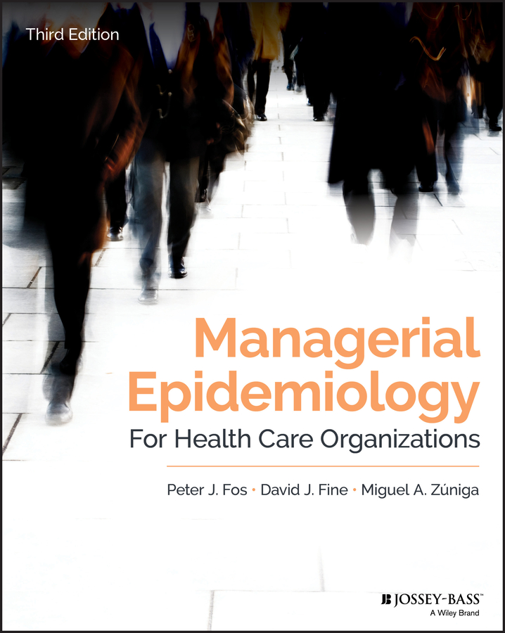 Обложка книги «Managerial Epidemiology for Health Care Organizations»