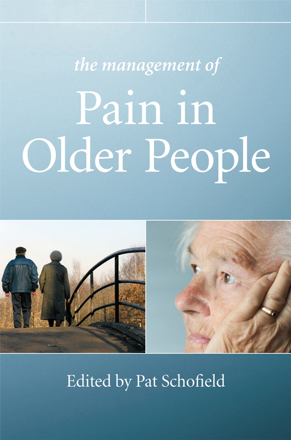 Обложка книги «The Management of Pain in Older People»