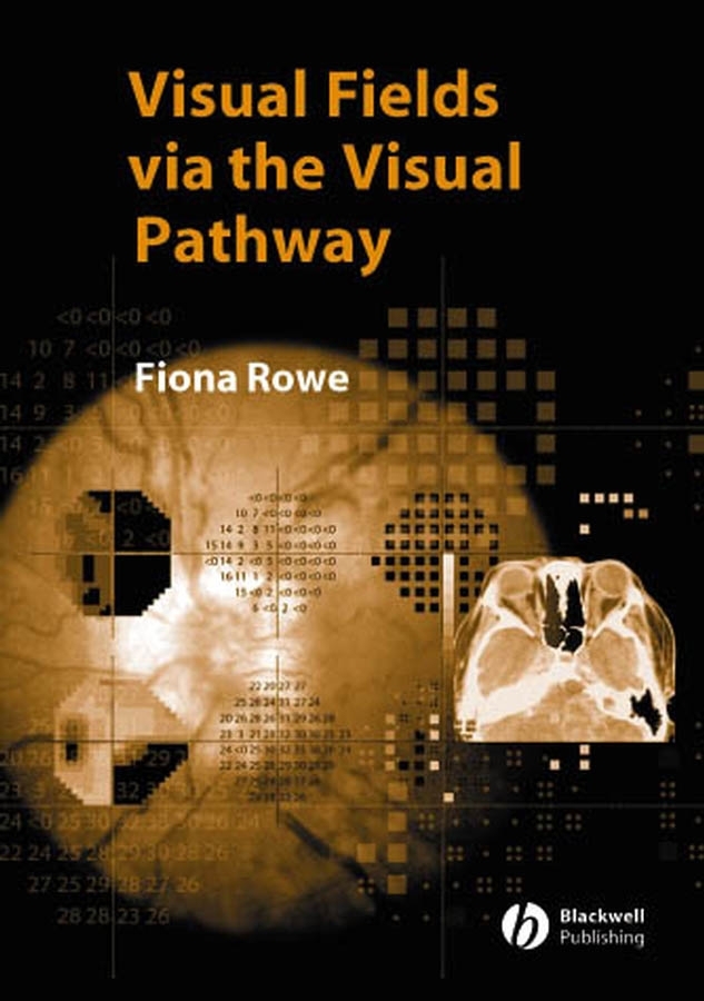 Обложка книги «Visual Fields via the Visual Pathway»
