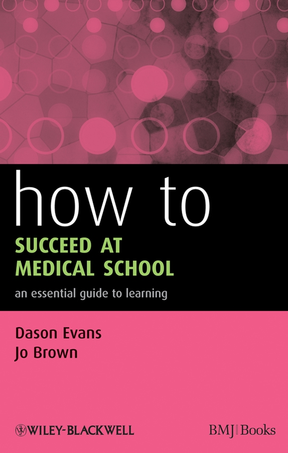 Обложка книги «How to Succeed at Medical School»