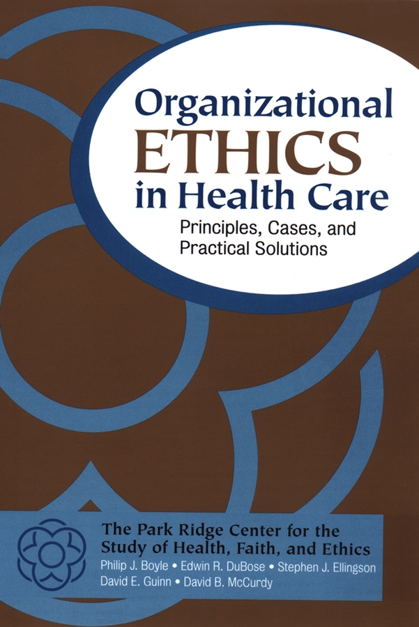 Обложка книги «Organizational Ethics in Health Care»