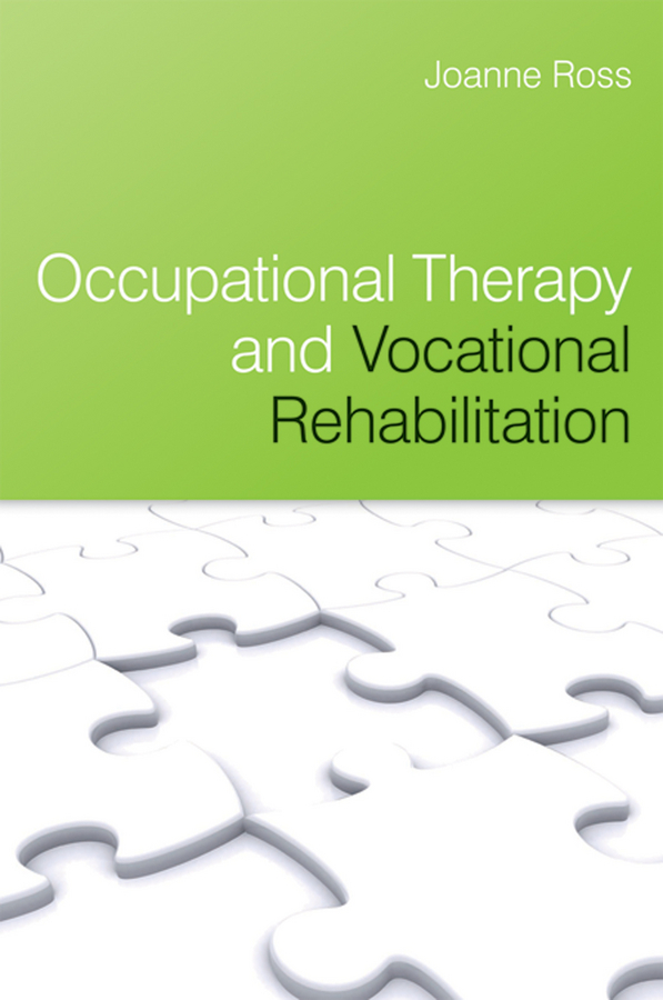 Обложка книги «Occupational Therapy and Vocational Rehabilitation»