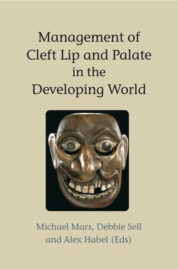 Обложка книги «Management of Cleft Lip and Palate in the Developing World»