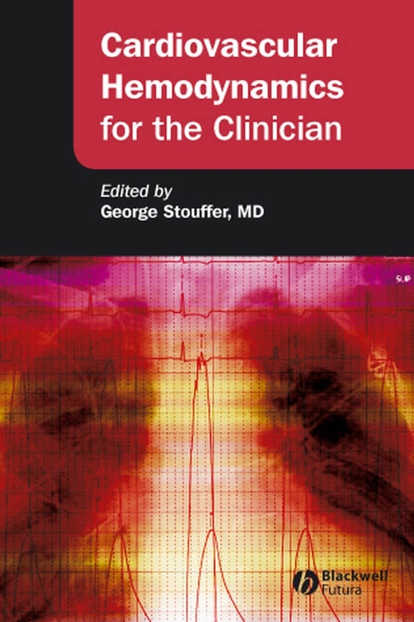 Обложка книги «Cardiovascular Hemodynamics for the Clinician»