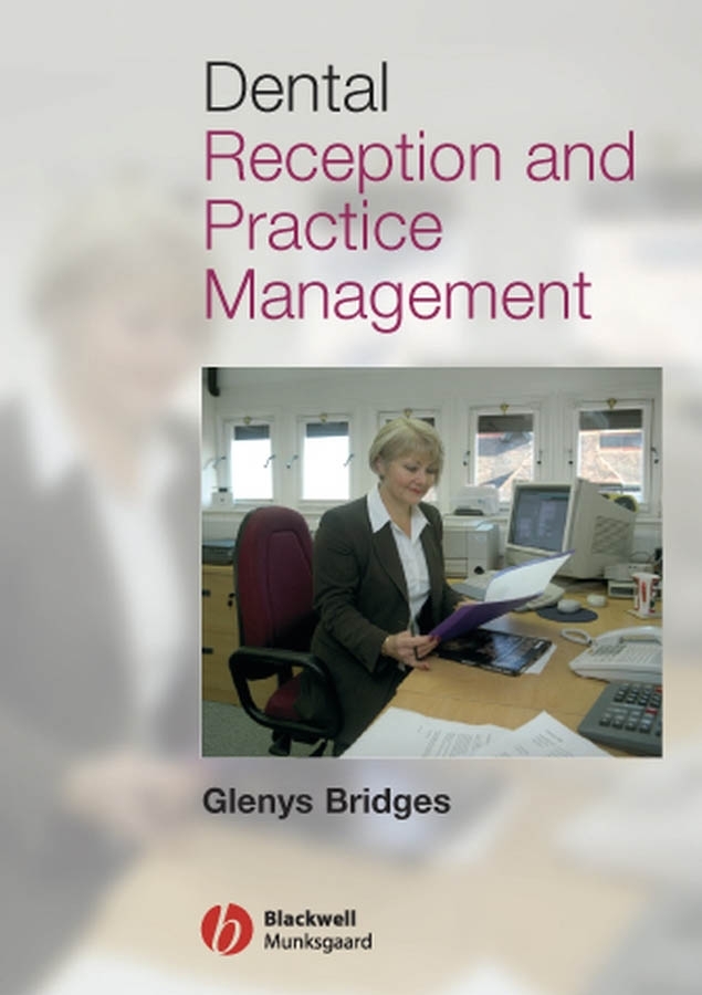 Обложка книги «Dental Reception and Practice Management»