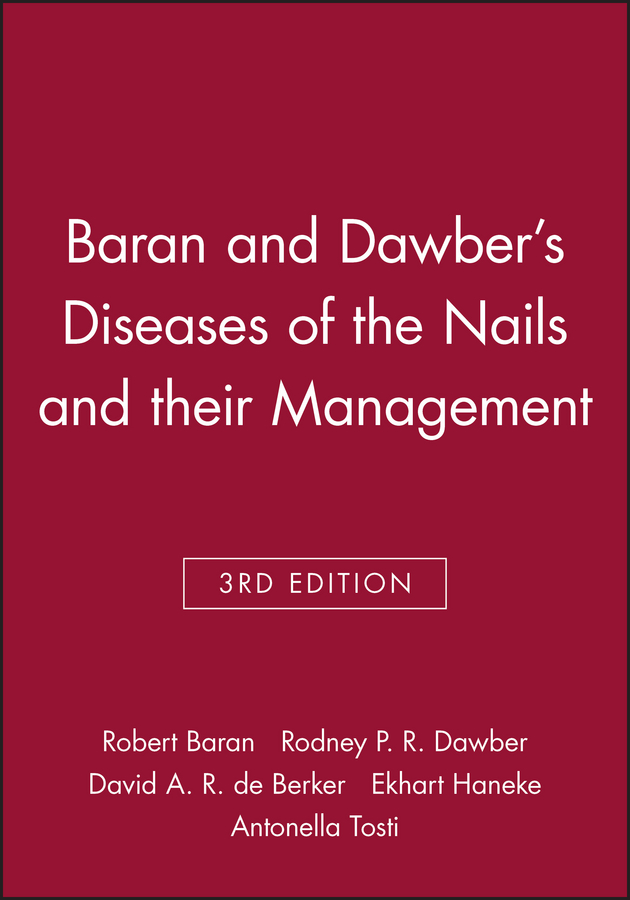 Обложка книги «Baran and Dawber's Diseases of the Nails and their Management»