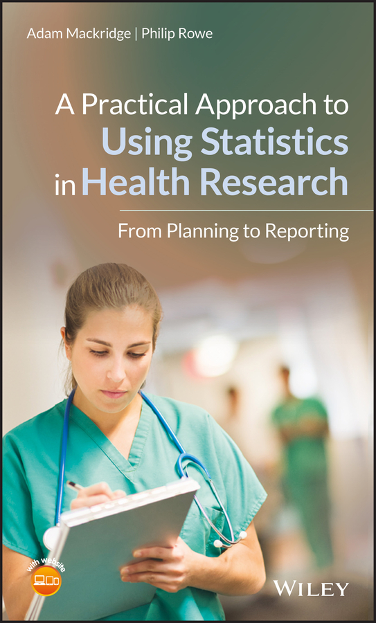 Обложка книги «A Practical Approach to Using Statistics in Health Research»