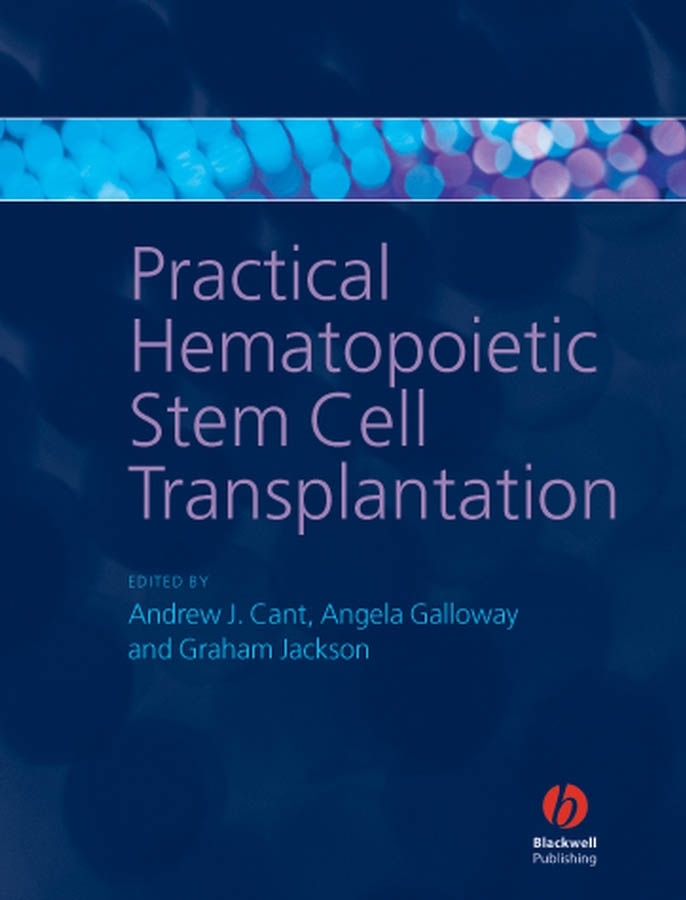Обложка книги «Practical Hematopoietic Stem Cell Transplantation»