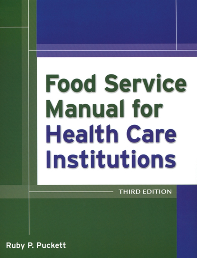Обложка книги «Food Service Manual for Health Care Institutions»