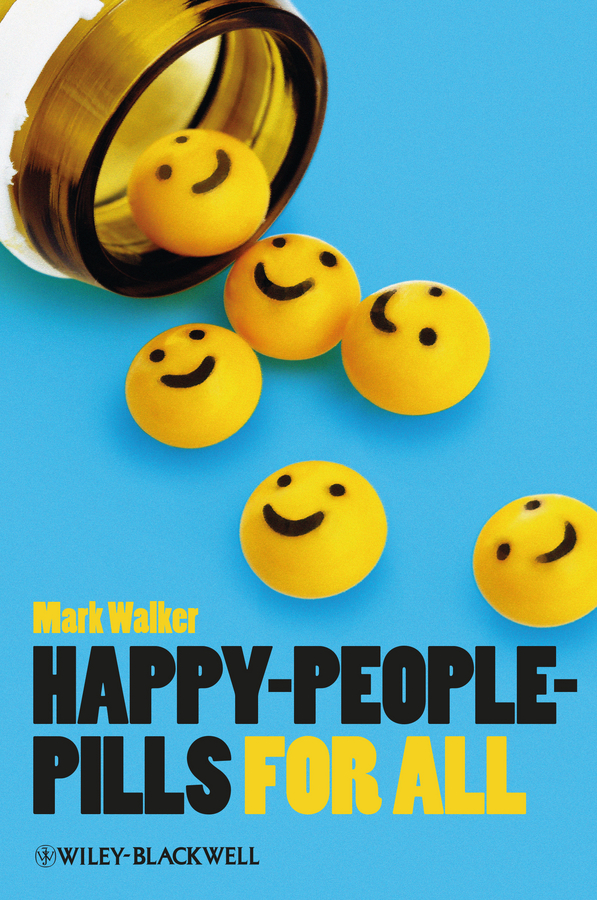Обложка книги «Happy-People-Pills For All»