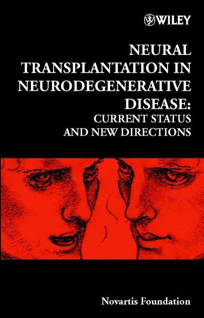 Обложка книги «Neural Transplantation in Neurodegenerative Disease»