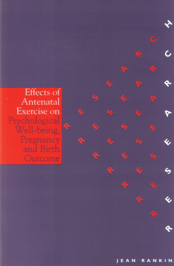 Обложка книги «The Effects of Antenatal Exercise on Psychological Well-Being, Pregnancy and Birth Outcomes»