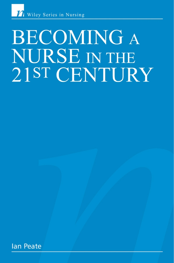 Обложка книги «Becoming a Nurse in the 21st Century»