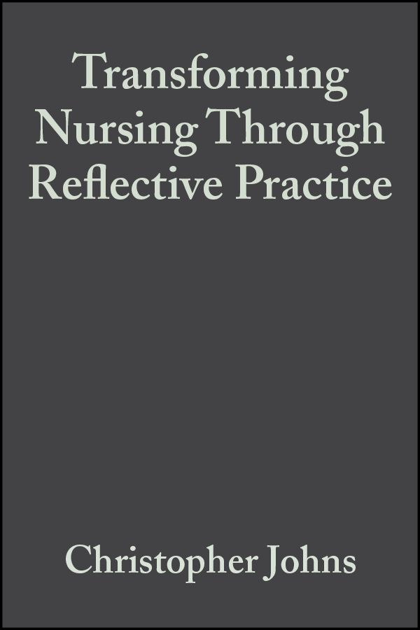 Обложка книги «Transforming Nursing Through Reflective Practice»