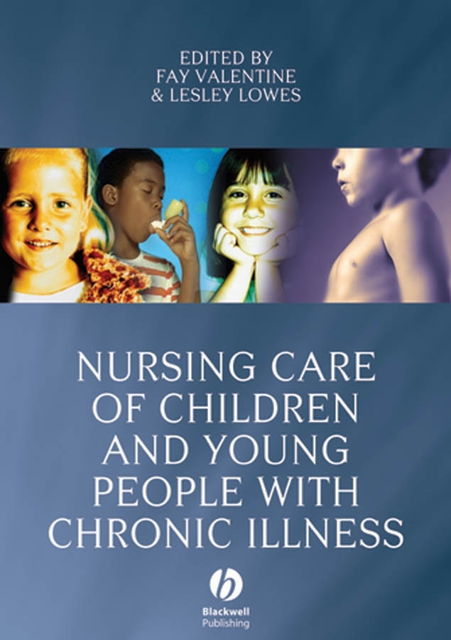 Обложка книги «Nursing Care of Children and Young People with Chronic Illness»