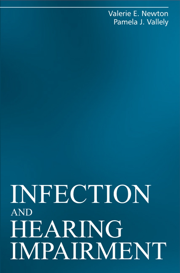 Обложка книги «Infection and Hearing Impairment»