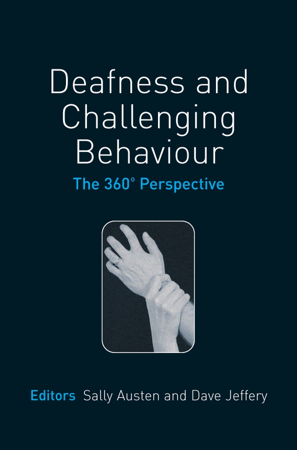 Обложка книги «Deafness and Challenging Behaviour»