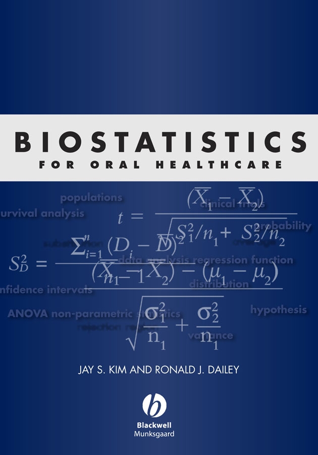 Обложка книги «Biostatistics for Oral Healthcare»