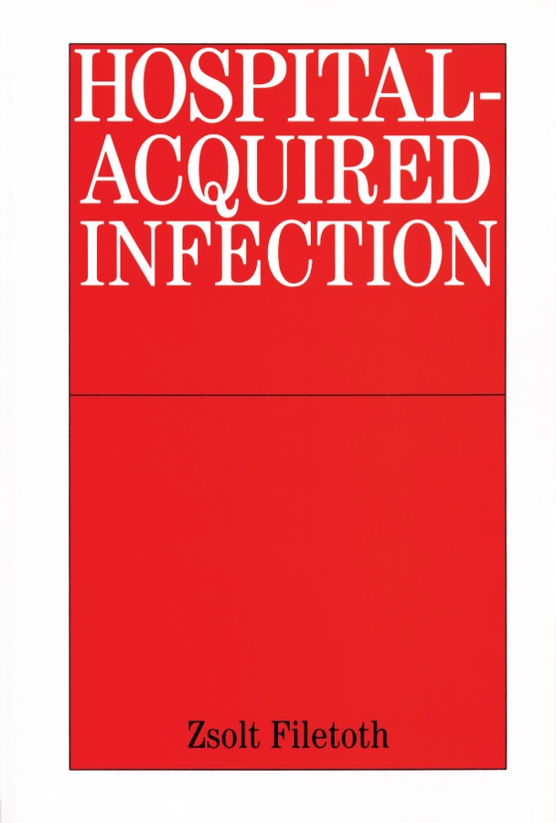 Обложка книги «Hospital-Acquired Infection»