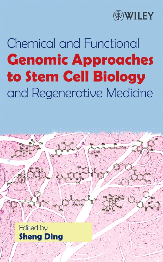 Обложка книги «Chemical and Functional Genomic Approaches to Stem Cell Biology and Regenerative Medicine»