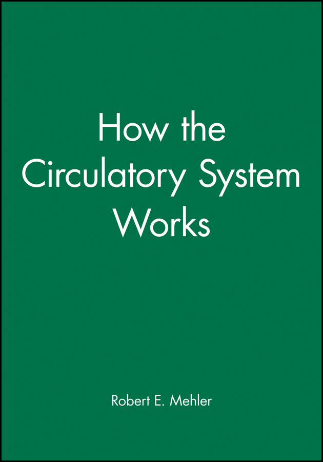 Обложка книги «How the Circulatory System Works»