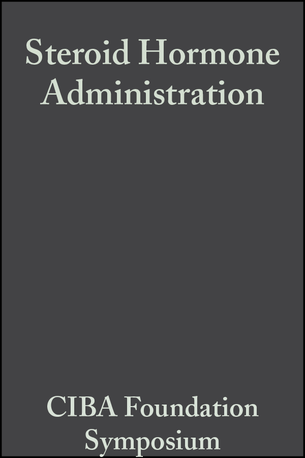 Обложка книги «Steroid Hormone Administration, Volume 3»