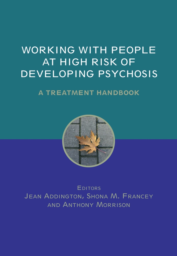 Обложка книги «Working with People at High Risk of Developing Psychosis»