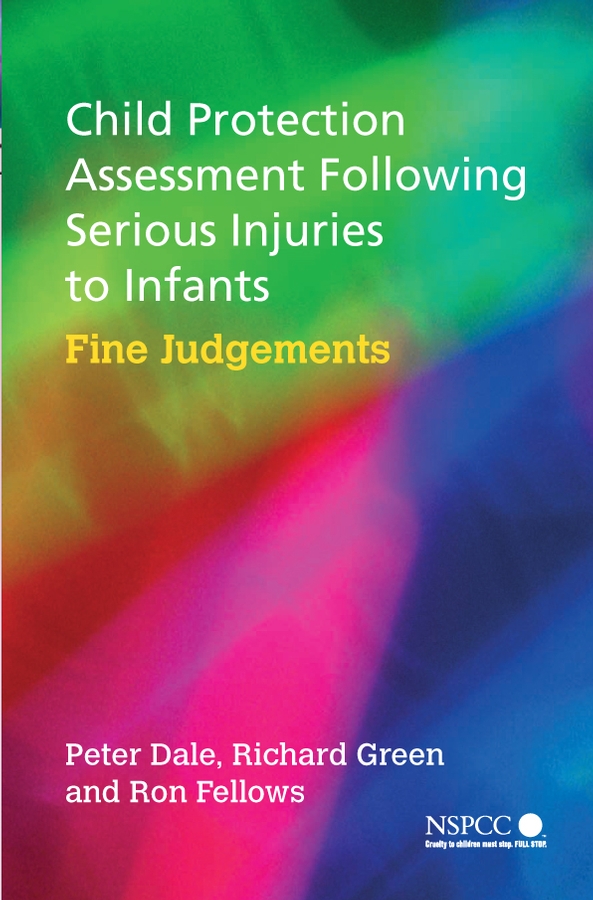 Обложка книги «Child Protection Assessment Following Serious Injuries to Infants»