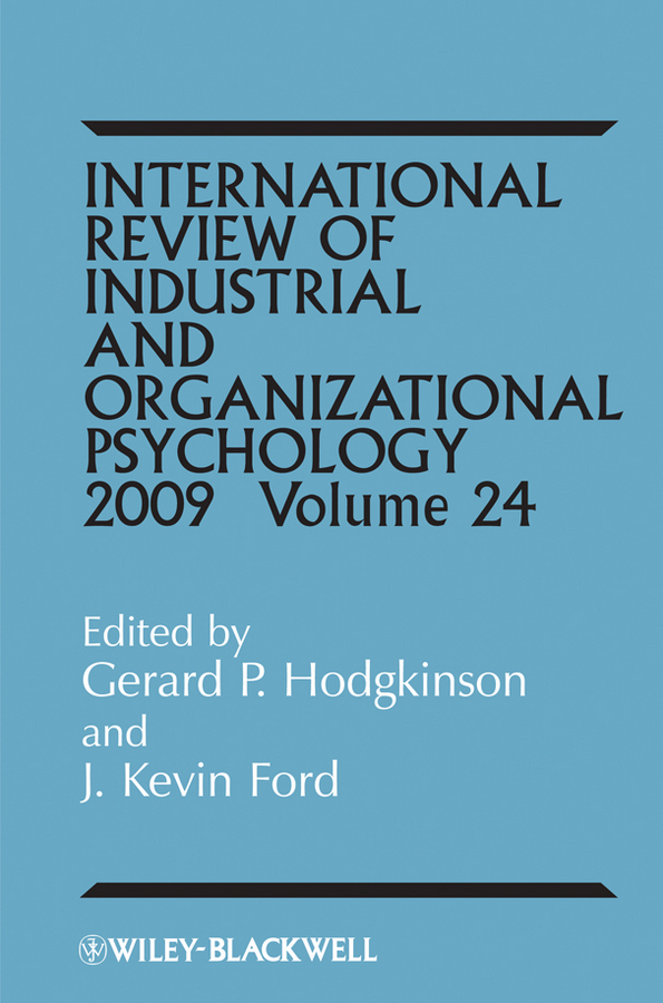 Обложка книги «International Review of Industrial and Organizational Psychology, 2009 Volume 24»