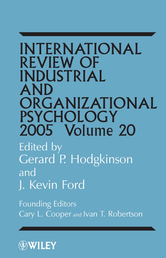 Обложка книги «International Review of Industrial and Organizational Psychology, 2005 Volume 20»