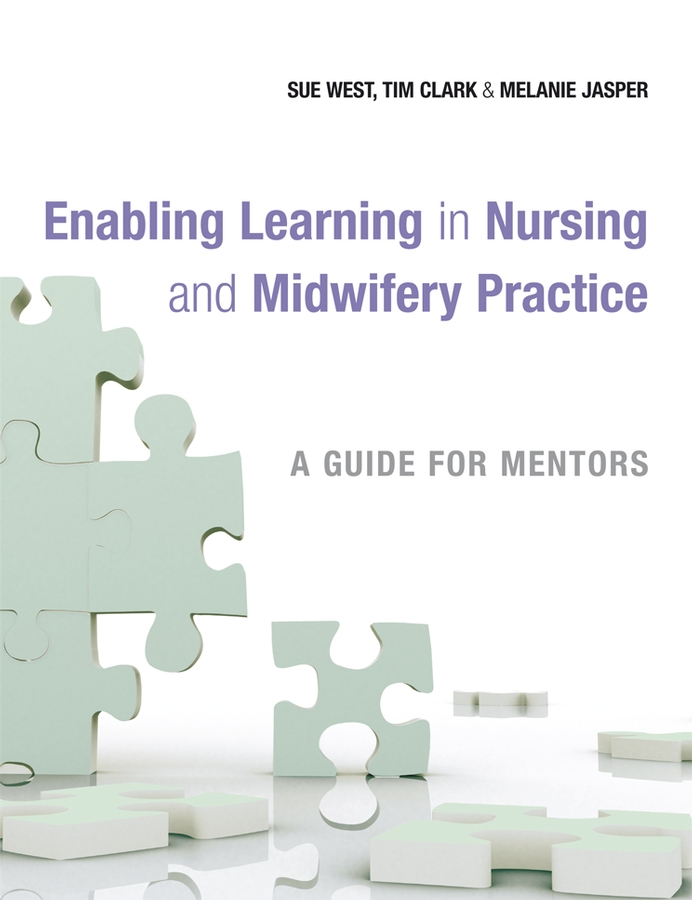 Обложка книги «Enabling Learning in Nursing and Midwifery Practice»