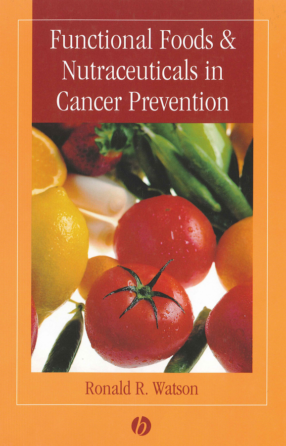 Обложка книги «Functional Foods and Nutraceuticals in Cancer Prevention»