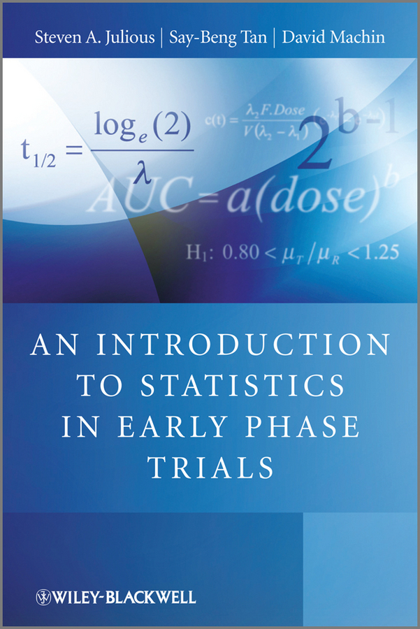 Обложка книги «An Introduction to Statistics in Early Phase Trials»