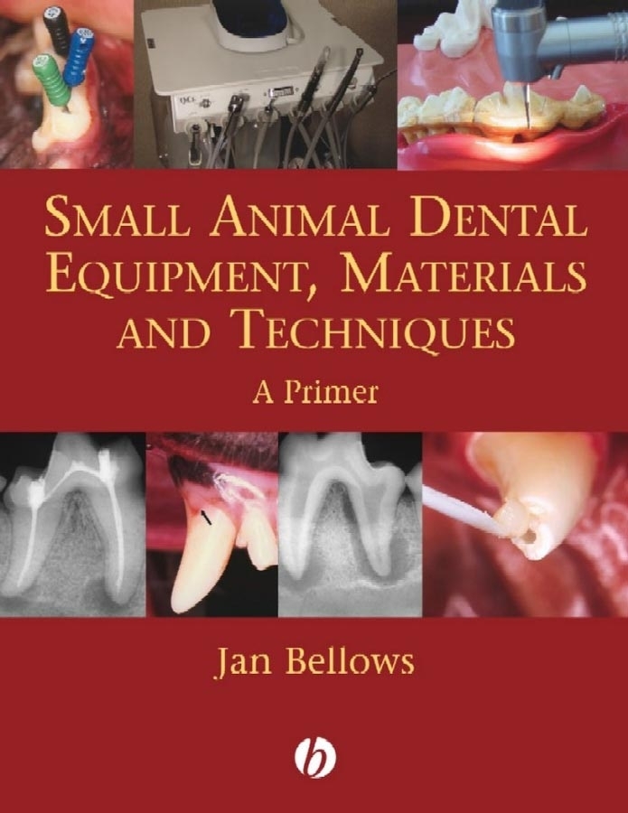 Обложка книги «Small Animal Dental Equipment, Materials and Techniques»