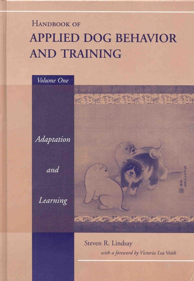 Обложка книги «Handbook of Applied Dog Behavior and Training, Adaptation and Learning»