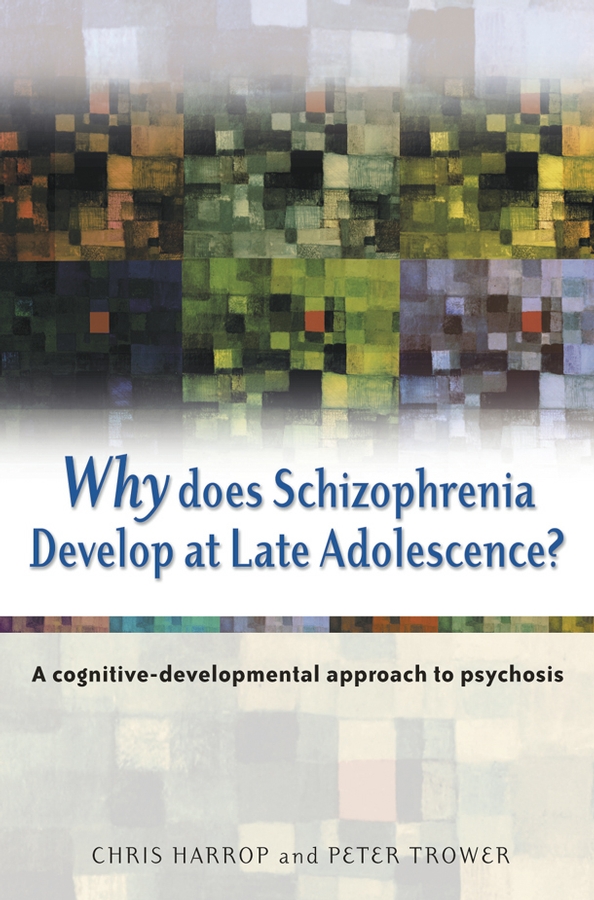 Обложка книги «Why Does Schizophrenia Develop at Late Adolescence?»