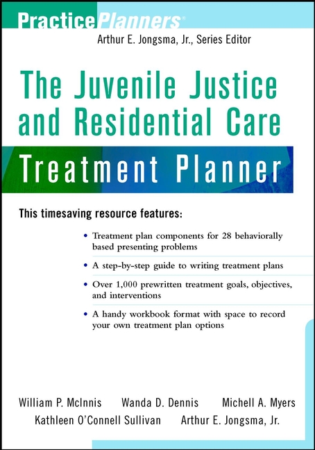 Обложка книги «The Juvenile Justice and Residential Care Treatment Planner»