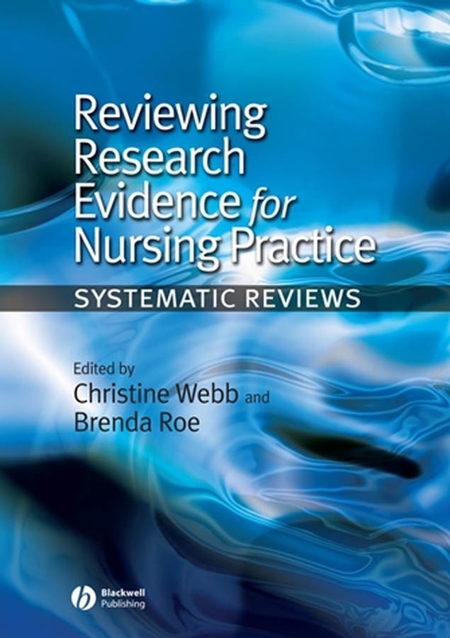 Обложка книги «Reviewing Research Evidence for Nursing Practice»