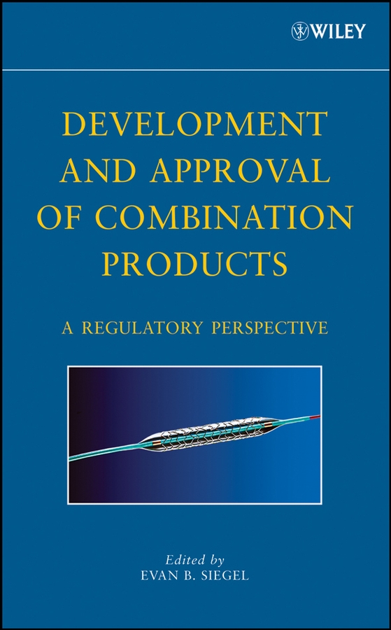 Обложка книги «Development and Approval of Combination Products»