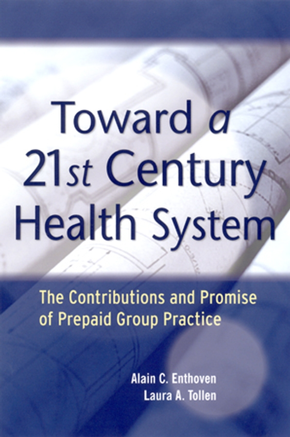 Обложка книги «Toward a 21st Century Health System»
