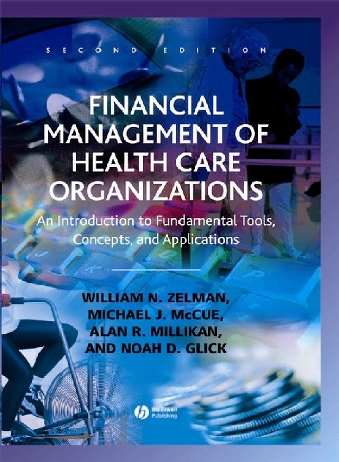 Обложка книги «Financial Management of Health Care Organizations»