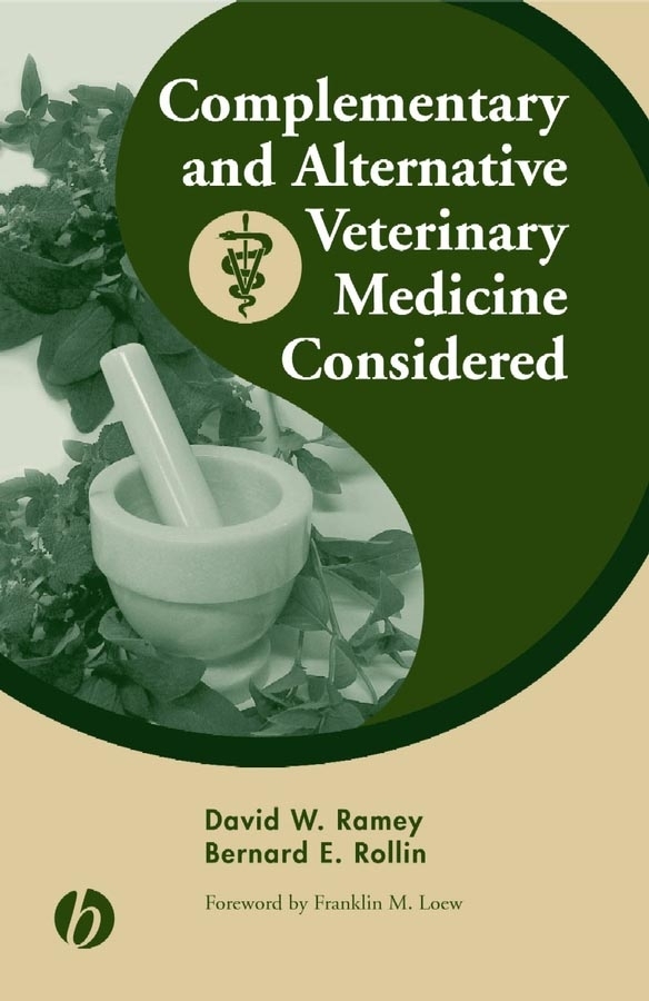 Обложка книги «Complementary and Alternative Veterinary Medicine Considered»