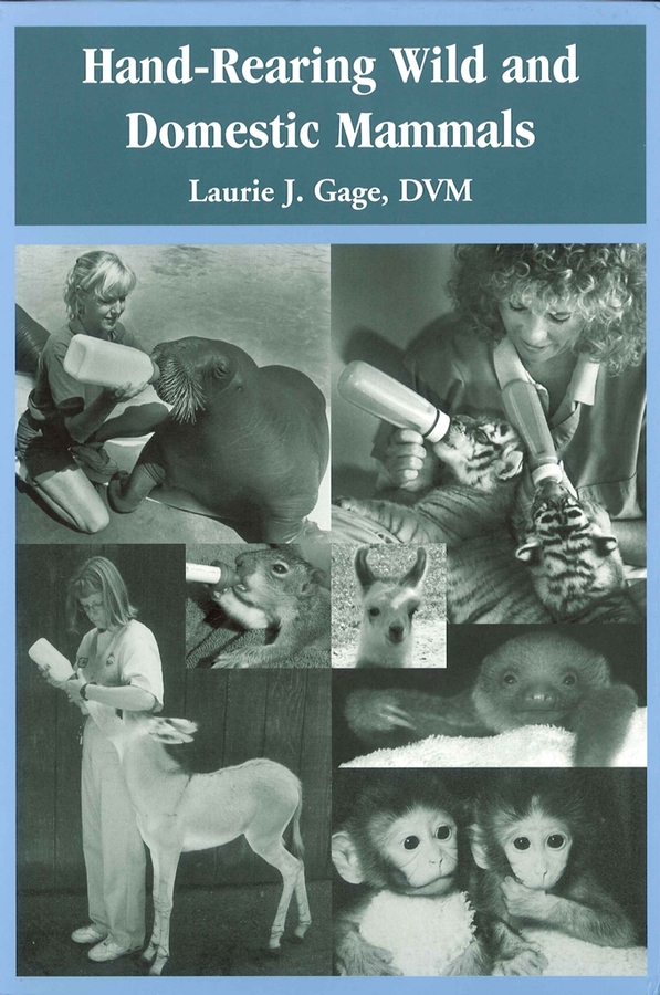 Обложка книги «Hand-Rearing Wild and Domestic Mammals»
