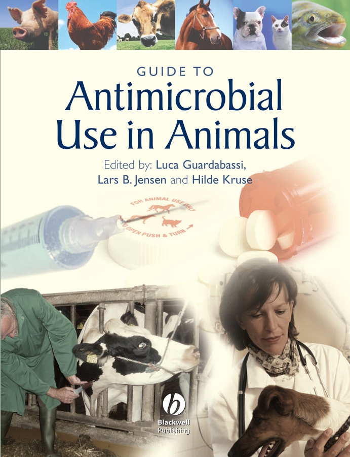 Обложка книги «Guide to Antimicrobial Use in Animals»