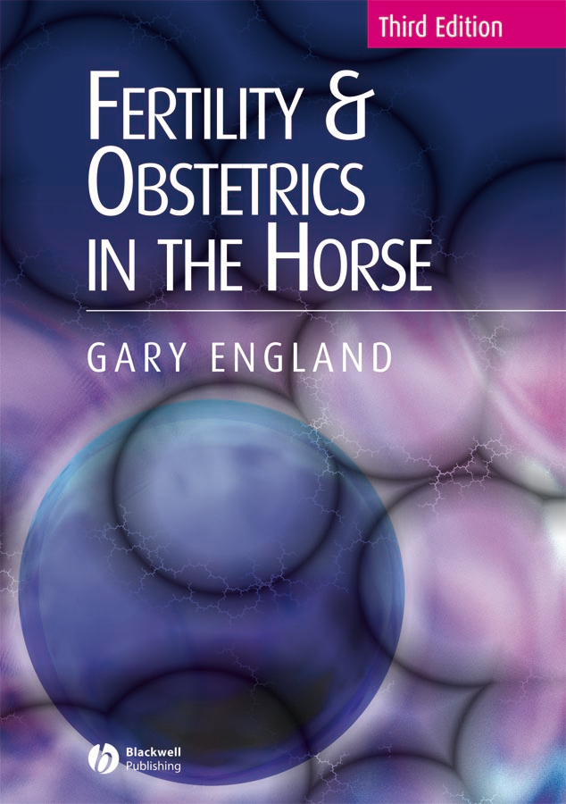 Обложка книги «Fertility and Obstetrics in the Horse»