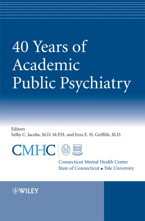 Обложка книги «40 Years of Academic Public Psychiatry»